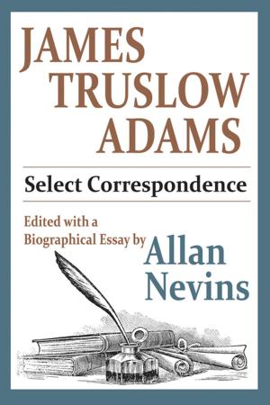 Cover of the book James Truslow Adams by William Wright
