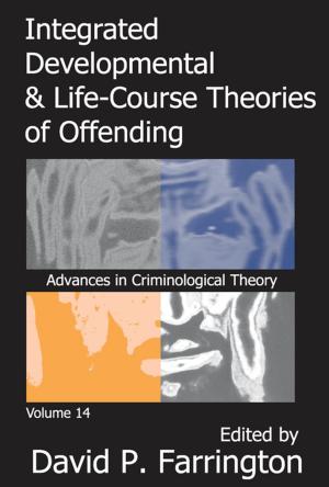 Cover of the book Integrated Developmental and Life-course Theories of Offending by Graeme Martin
