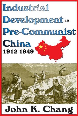 Cover of the book Industrial Development in Pre-Communist China by Jenny Grant Rankin
