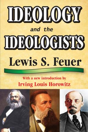 Cover of the book Ideology and the Ideologists by Dabney Townsend