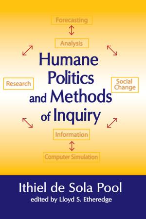 Cover of the book Humane Politics and Methods of Inquiry by Eric Farmer, John van Rooij, Johan Riemersma, Peter Jorna