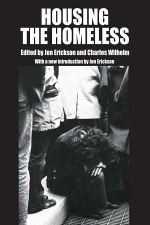 Cover of the book Housing the Homeless by Robert J. Pauly, Jr.
