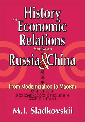 Cover of the book History of Economic Relations between Russia and China by Lindsey Michael Banco
