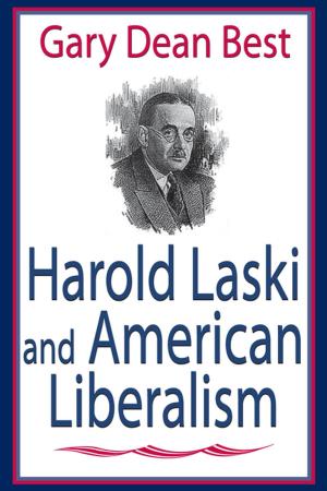 Cover of the book Harold Laski and American Liberalism by Geoffrey Chaucer, B.A. Windeatt