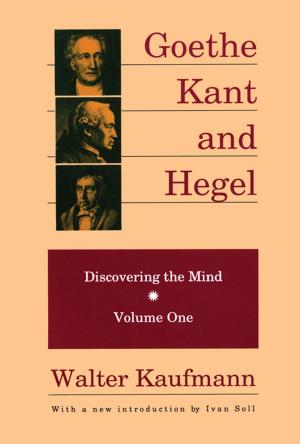 Cover of the book Goethe, Kant, and Hegel by Dolf Hartsuiker