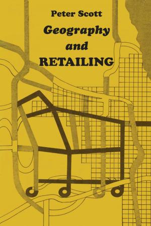 Cover of the book Geography and Retailing by Daniel Rodas