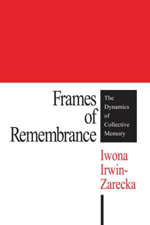 Cover of the book Frames of Remembrance by William J. Barber