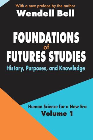 Cover of the book Foundations of Futures Studies by Michael Bregnsbo, Patrik Winton