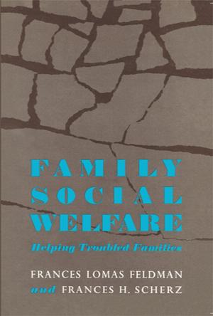 Cover of the book Family Social Welfare by Nicola Padfield, Jonathan Bild