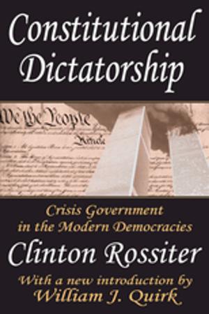 Cover of the book Constitutional Dictatorship by Per Wisselgren