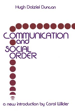 Cover of the book Communication and Social Order by Flavia Martinelli, Frank Moulaert, Andreas Novy