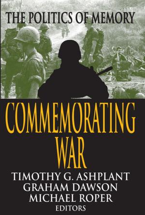 Cover of the book Commemorating War by 