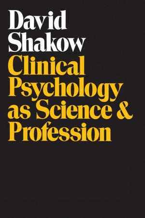 Cover of the book Clinical Psychology as Science and Profession by David Archard