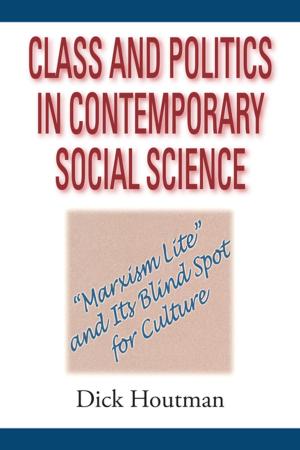 Cover of the book Class and Politics in Contemporary Social Science by Paula Owen, Adam Corner, Gareth Kane