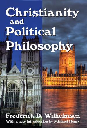 Cover of the book Christianity and Political Philosophy by Gerry R. Cox, Robert G. Stevenson