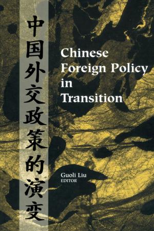 Cover of the book Chinese Foreign Policy in Transition by John Rodden