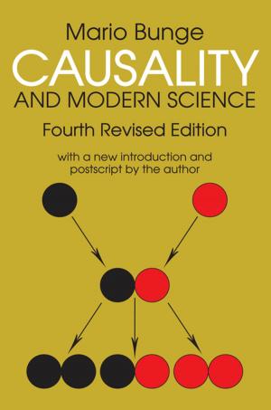 Cover of the book Causality and Modern Science by John A. Dixon, David E. James, Paul B. Sherman