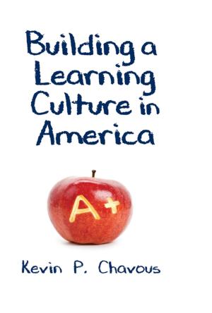 Cover of the book Building a Learning Culture in America by Marc R. Tool