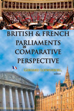Cover of the book British and French Parliaments in Comparative Perspective by Wendy W. Walters