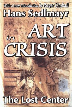 Cover of the book Art in Crisis by Alexis de Tocqueville