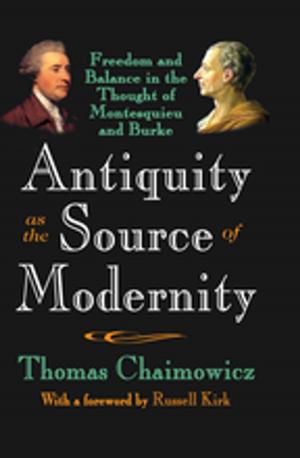 Cover of the book Antiquity as the Source of Modernity by Edward C. Sachau