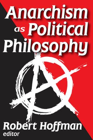 Cover of the book Anarchism as Political Philosophy by Robert Oberst