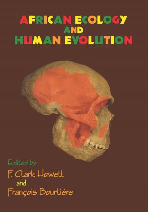 Cover of the book African Ecology and Human Evolution by David Hopkins, Alma Harris