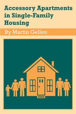 Cover of the book Accessory Apartments in Single-family Housing by Gavin Kennedy