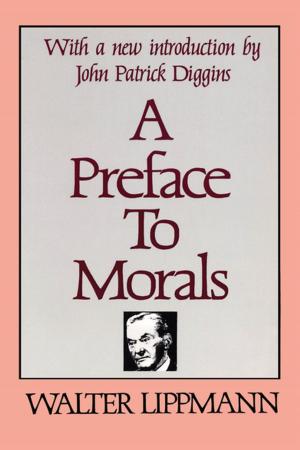 Cover of the book A Preface to Morals by 