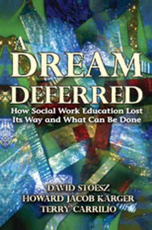 Cover of the book A Dream Deferred by Deborah P Valentine, Romel W Mackelprang
