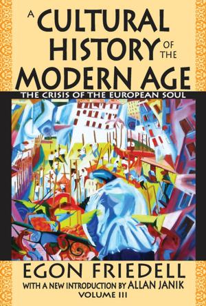 Cover of the book A Cultural History of the Modern Age by Jozef Rogala
