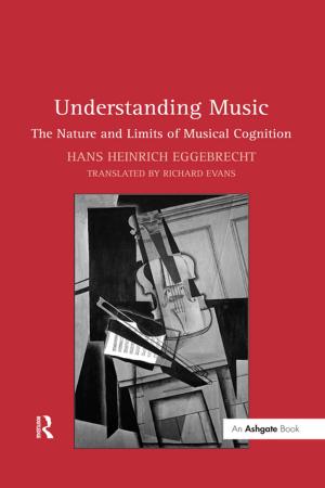 Cover of the book Understanding Music by Deryle Lonsdale, Yvon Le Bras