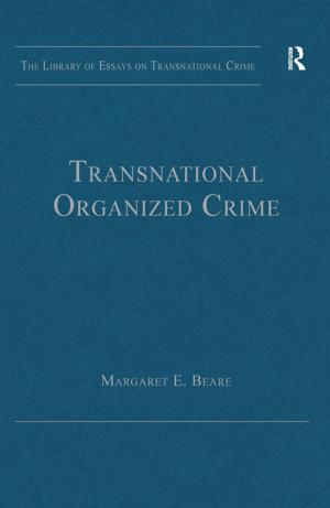 Cover of the book Transnational Organized Crime by Murphy Pizza