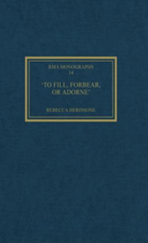 Cover of the book 'To fill, forbear, or adorne' by Gennady Estraikh