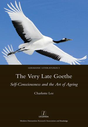 Cover of the book The Very Late Goethe by 