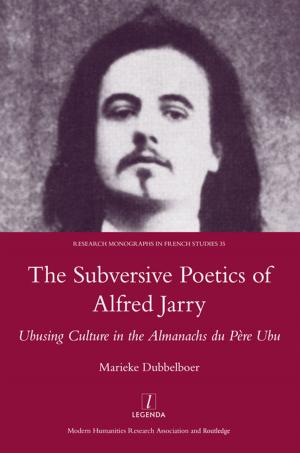 Cover of the book The Subversive Poetics of Alfred Jarry by Jan Fairley, edited by Simon Frith, Ian Christie