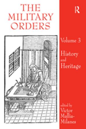 Cover of the book The Military Orders Volume III by Richard L. Gregory