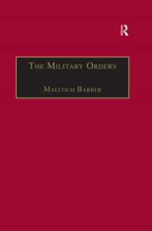 Cover of the book The Military Orders Volume I by Eligar Sadeh