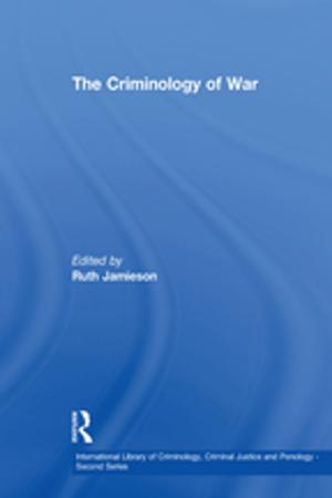 Cover of the book The Criminology of War by Chris Sarra