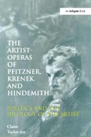 Cover of the book The Artist-Operas of Pfitzner, Krenek and Hindemith by Brian Comerford