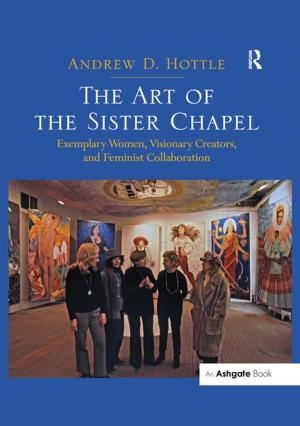 Cover of the book The Art of the Sister Chapel by Keyuan Zou