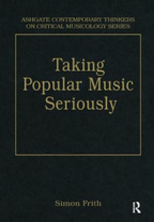 Cover of the book Taking Popular Music Seriously by Jean Fernandez