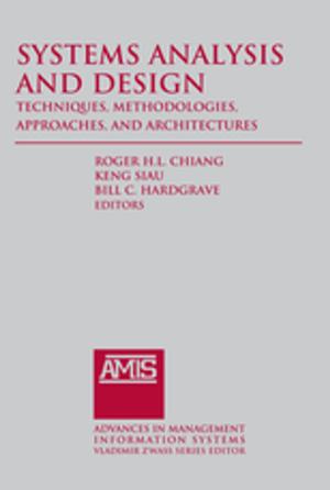 Cover of the book Systems Analysis and Design: Techniques, Methodologies, Approaches, and Architecture by James Brassett