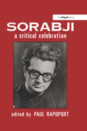 Cover of the book Sorabji: A Critical Celebration by R. M. Hartwell