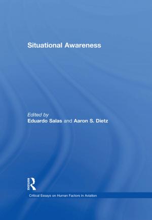 Cover of the book Situational Awareness by Crista Arangala, Nicolas S. Luke, Karen A. Yokley