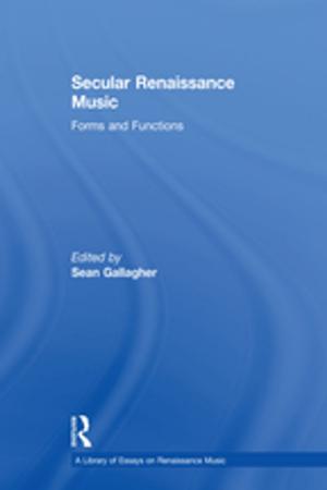 Cover of the book Secular Renaissance Music by Gemma Fiumara Corradi
