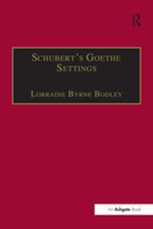 Cover of the book Schubert's Goethe Settings by Franzisca Zanker