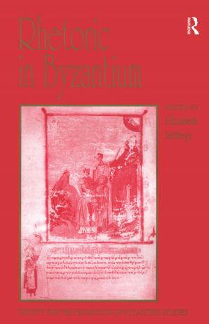 Cover of the book Rhetoric in Byzantium by Adrian Buzo
