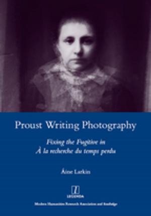 Book cover of Proust Writing Photography