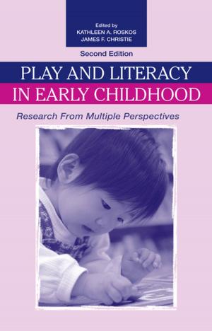 Cover of the book Play and Literacy in Early Childhood by 